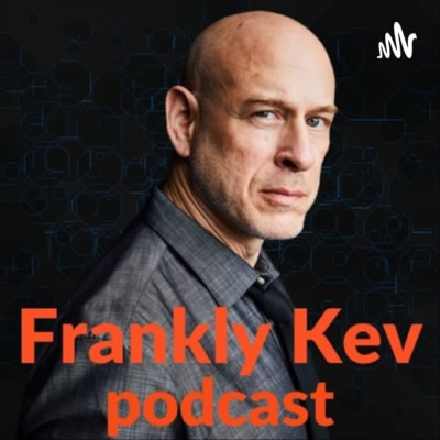 frankly kev podcast